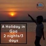 Read more about the article Goa Holiday Package 2 Nights 3 days