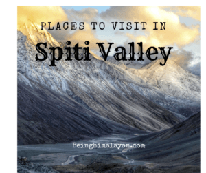 Places to visit in Spiti valley