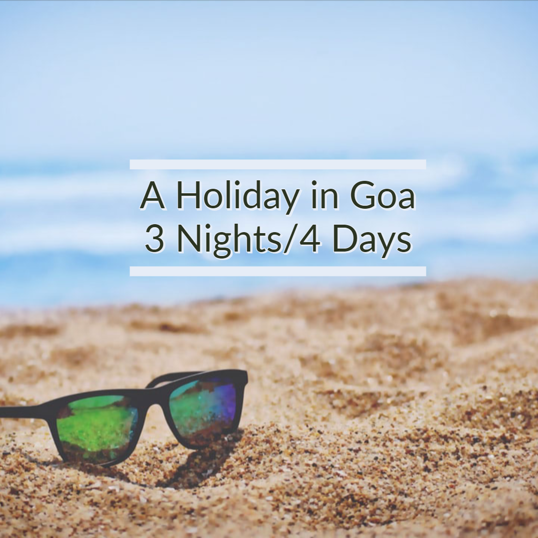Goa 3 Nights 4 Days